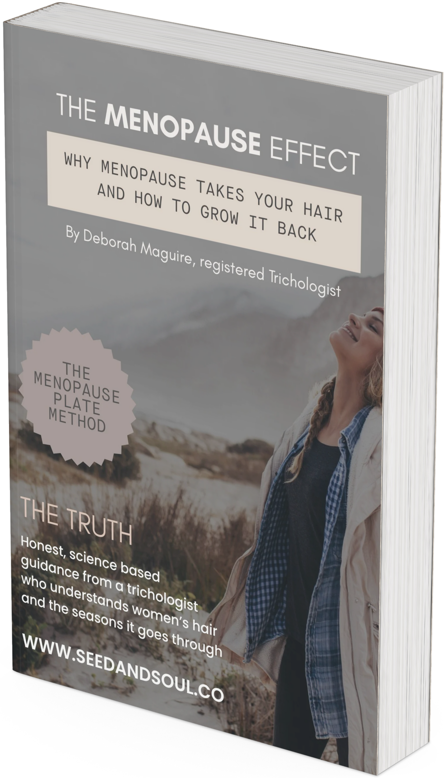 THE MENOPAUSE EFFECT E-book | Why Menopause Takes Your Hair and How to Grow It Back